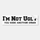 Search for ugly bumper stickers Funny