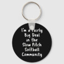 Search for funny softball key rings Fastpitch