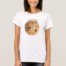 Search for chocolate chip cookie tshirts Fun