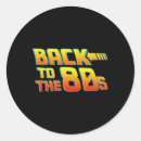 Search for back to the 80s stickers Funny