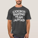 Search for cookie cutter tshirts Baking team holiday