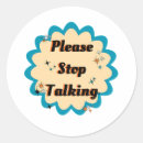 Search for funny talking stickers Quiet
