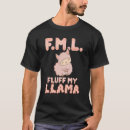 Search for fml tshirts Llama