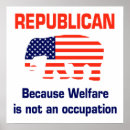Search for welfare posters Republican