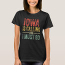 Search for funny iowa tshirts State