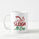 Search for sleigh mugs Funny