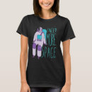 Search for i need more space tshirts Astronaut