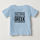 Search for greek baby shirts Cute