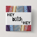 Search for butch badges Pride