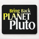 Search for pluto mousepads Planet