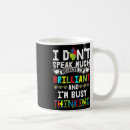Search for dont speak mugs Autism mum