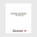 Search for arguing stickers Funny quotes