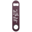 Search for jokes bottle openers Sarcastic
