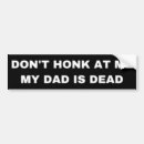Search for funny dad bumper stickers Car