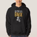 Search for bmx hoodies When