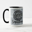 Search for smartasses mugs Sarcastic