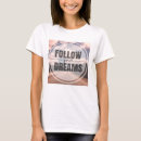 Search for follow your dreams tshirts Creative