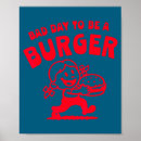 Search for funny burger posters Cute