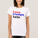Search for hate love tshirts Election