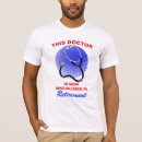 Search for medical pun tshirts Hospital