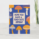 Search for mushroom quotes Pun