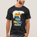 Search for gay pride mom tshirts Hugs