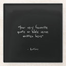 Search for glass coasters Quote