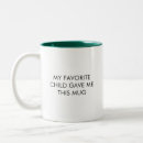 Search for mum humour mugs For him