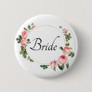 Search for rose bride badges Girly