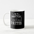 Search for minister coffee mugs Pastor