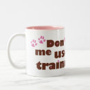 Search for dog training mugs Obedience