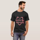 Search for girlfriend quotes tshirts Heart