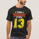 Search for 13 year old tshirts Happy