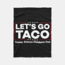 Search for funny taco blankets No more biden