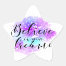 Search for believe in your dreams stickers Quote