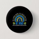 Search for down syndrome awareness badges Be kind