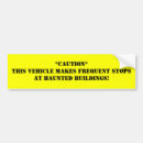 Search for haunted bumper stickers Paranormal