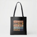 Search for funny old age quotes Sarcastic