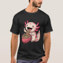 Search for axolotl tshirts Noodles