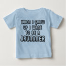 Search for drummer baby shirts Percussion