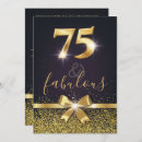 Search for 75 and fabulous invitations Gold