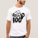 Search for hey boo tshirts Funny