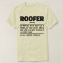 Search for roofing tshirts Profession