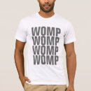 Search for womp tshirts Techno