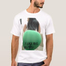 Search for i like big butts tshirts Humour