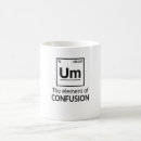 Search for funny chemistry saying mugs Joke