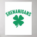 Search for st patricks day shamrock posters Shenanigans