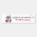 Search for dessert bumper stickers Cupcake