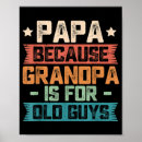 Search for funny vintage posters Grandpa