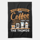Search for coffee lover tea towels Caffeine